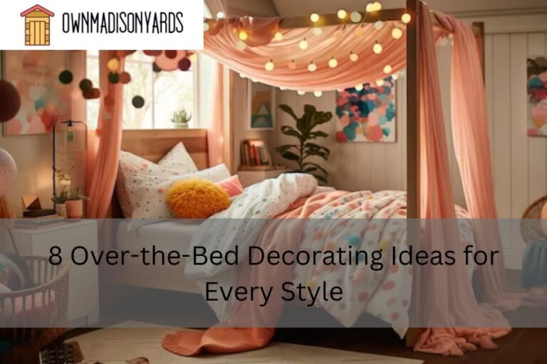 8 Over-the-Bed Decorating Ideas for Every Style