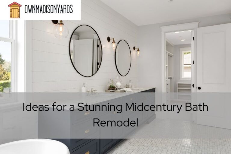 Ideas for a Stunning Midcentury Bath Remodel