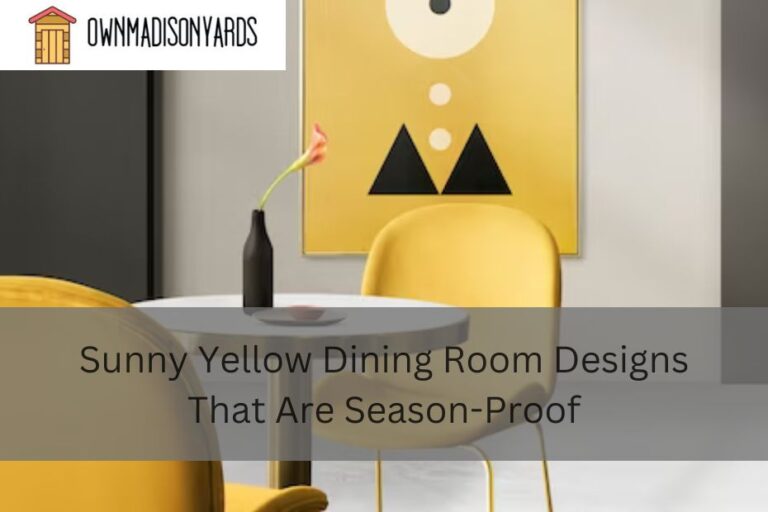 Sunny Yellow Dining Room Designs That Are Season-Proof