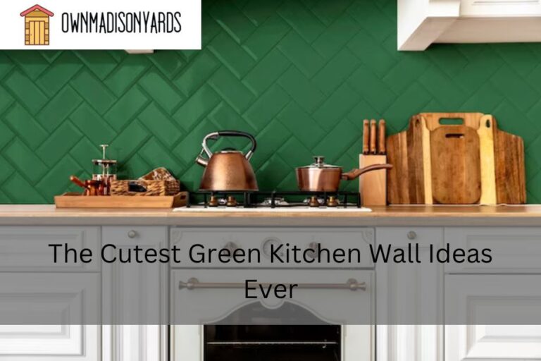 The Cutest Green Kitchen Wall Ideas Ever
