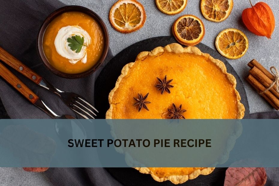 SWEET POTATO PIE RECIPE